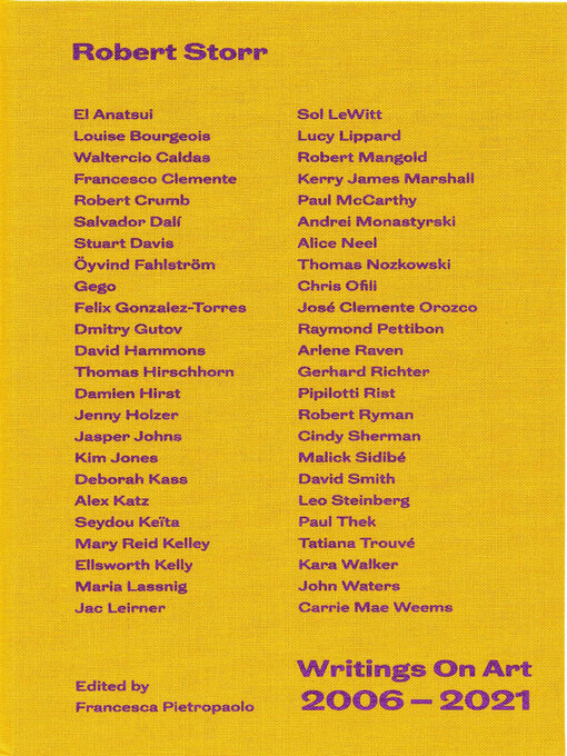 Cover image for Robert Storr Writings on Art 2006-2021